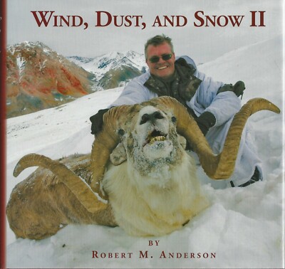 ANDERSON BIG GAME HUNTING BOOK WIND DUST AND SNOW WILD SHEEP MARKHOR hbk BARGAIN