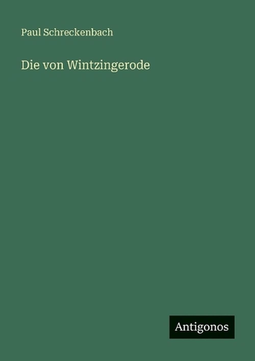 Die von Wintzingerode by Paul Schreckenbach (German) Paperback Book