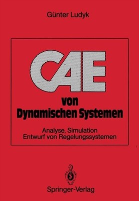 Ludyk - CAE von Dynamischen Systemen - New paperback or softback - X555z