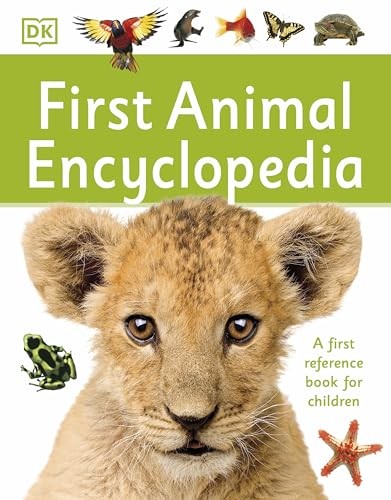 Dk - First Animal Encyclopedia A First Reference Book For Children - - G245Z-image