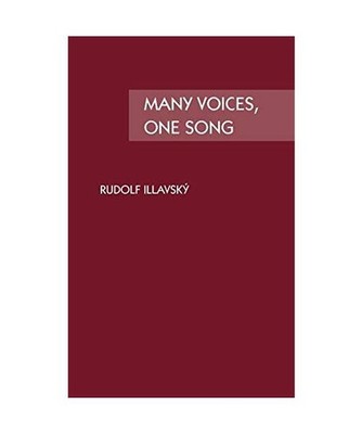 Many Voices, One Song, Rudolf Illavsky