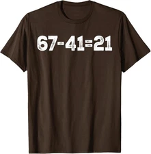 Vintage 67-21=41 Funny Gen Z Math Meme Trendy Unisex T-Shirt