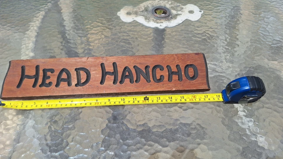 Head Hancho Hand Made Wooden Sign Boss Leader Man Cave  - Image 4 of 4