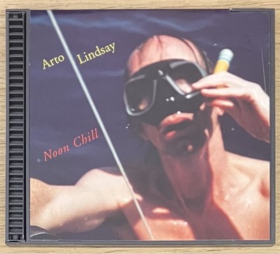 Noon Chill Arto Lindsay CD 1998 Bar/None Records Ahaon-102
