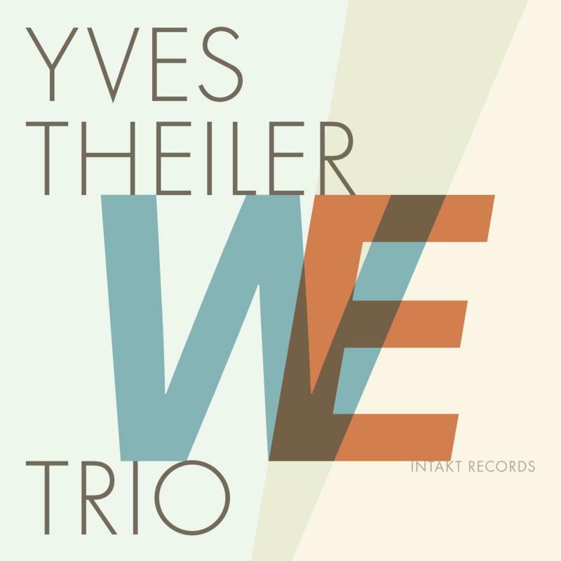 Yves Theiler Trio We CD NEW - Image 2