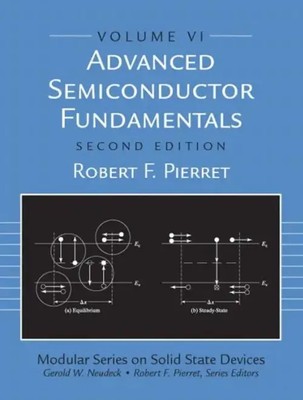 Advanced Semiconductor Fundamentals | ADV SOLID STATE SEMICOND_p2 | Pierret