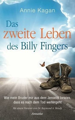 Das zweite Leben des Billy Fingers: Wie mein Bruder mir aus dem Buch Ansata
