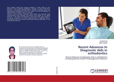 Sonam Vig (u. a.) | Recent Advances In Diagnostic Aids in orthodontics | Buch