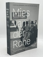 Mies van der Rohe Franz Schulze PB University of Chicago Press Architecture Bio
