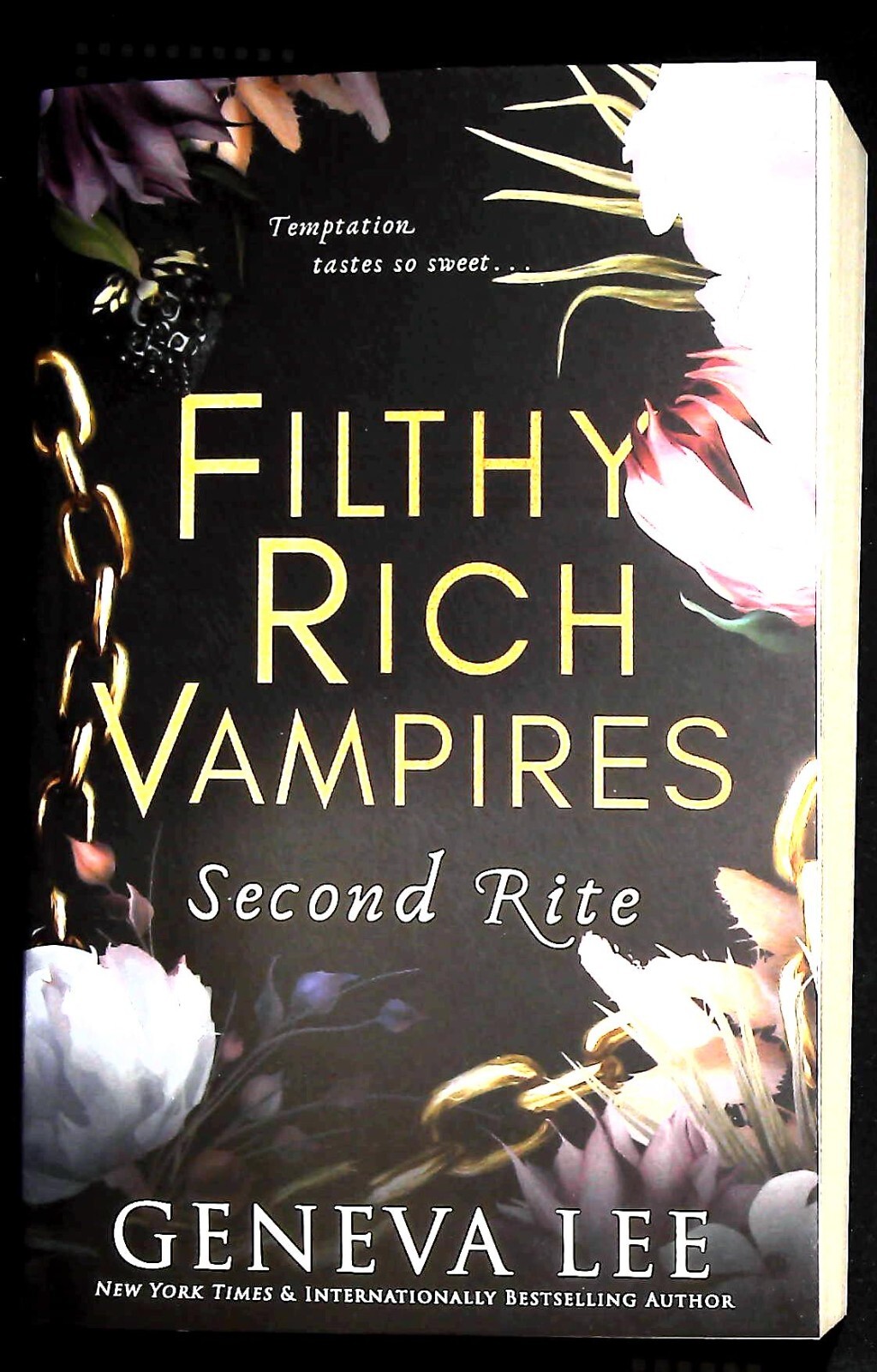 Geneva Lee Second Rites Book NEW Paperback Novel Filthy Rich Vampires