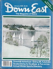DOWN EAST MAGAZINE THE MAGAZINE of MAINE JAN 1979 VERY CLEAN