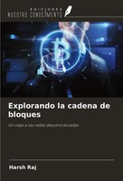 Harsh Raj | Explorando La Cadena De Bloques | Taschenbuch | Spanisch (2024)