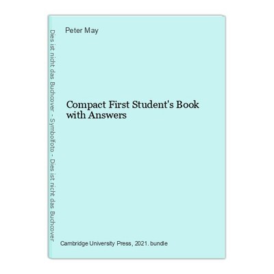 Compact First Student's Book with Answers May, Peter: 1574599-2