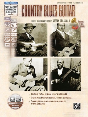 Stefan Grossman's Early Masters of American Blues Guitar: Country Blues Guit...