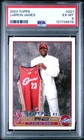 2003 TOPPS #221 LEBRON JAMES ROOKIE RC PSA 6
