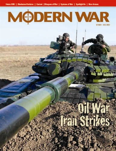 Журнал Modern War Magazine #02: Нефтяная война, Иран наносит решающий удар по играм