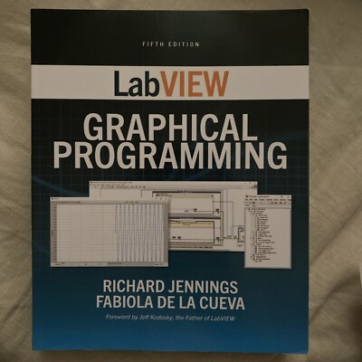 LabVIEW Graphical Programming, Fifth Edition by Richard L   2019 