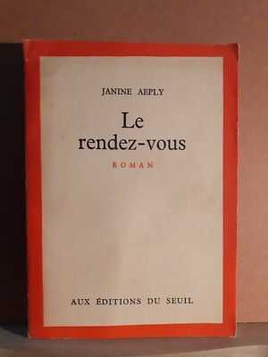 Le rendez-vous aeply editions du schwelle 1961