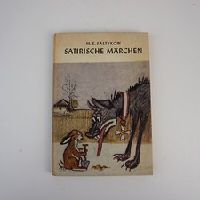 M. E. SALTYKOW SATIRISCHE MÄRCHEN