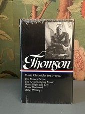 Virgil Thomson: Music Chronicles 1940-1954 (Loa #258): The Musical Scene / The