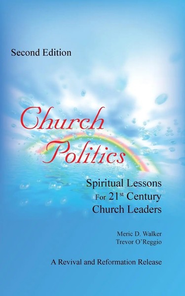 Church Politics Spiritual Lessons For 21St Century Church Leaders Walker Buch-image