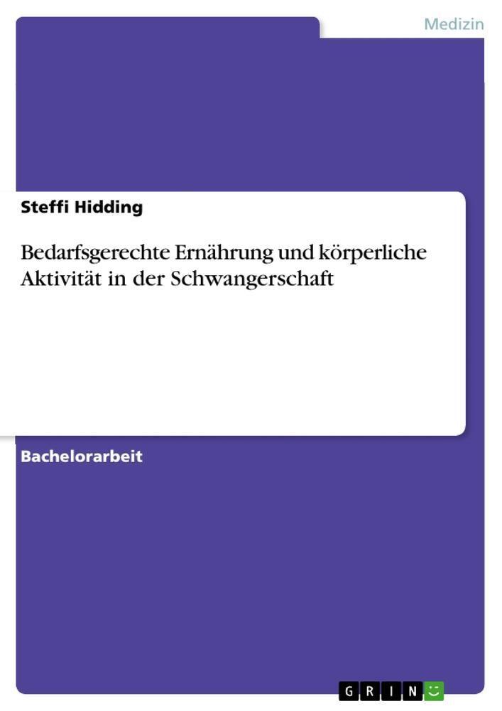 Bedarfsgerechte Ernährung Und Körperliche Aktivität In Der