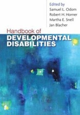 Handbook of Developmental Disabilities  -    ...