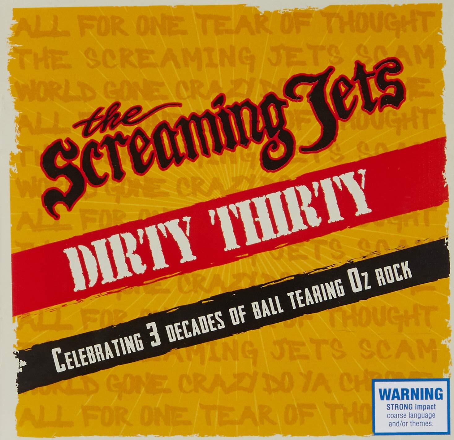 Screaming Jets Dirty Thirty (CD)