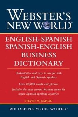 Webster's New World English-Spanish/Spanish-English Business Dictionary - GOOD