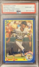 1990 SCORE #592 MOISES ALOU ROOKIE RC PSA 10 - Autographed. 1/1 POP 