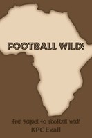 Football Wild! The Sequel To Football Mad! Kpc Exall Taschenbuch Englisch 2009