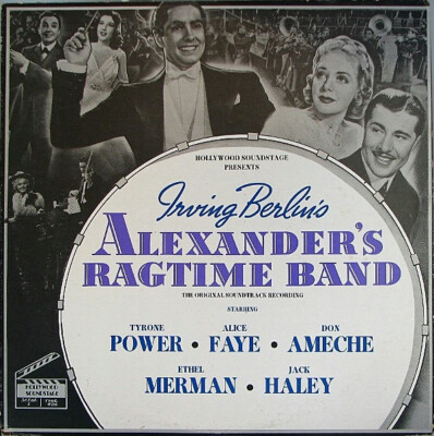 Irving Berlin - Alexander s Ragtime Band (The Original Soundtrack Recording) / V