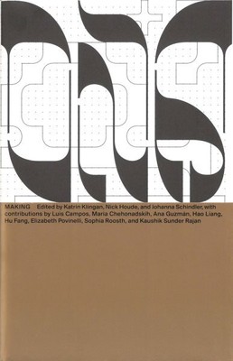 Making, Paperback by Klingan, Katrin (EDT); Houde, Nick (EDT); Schindler, Joh...