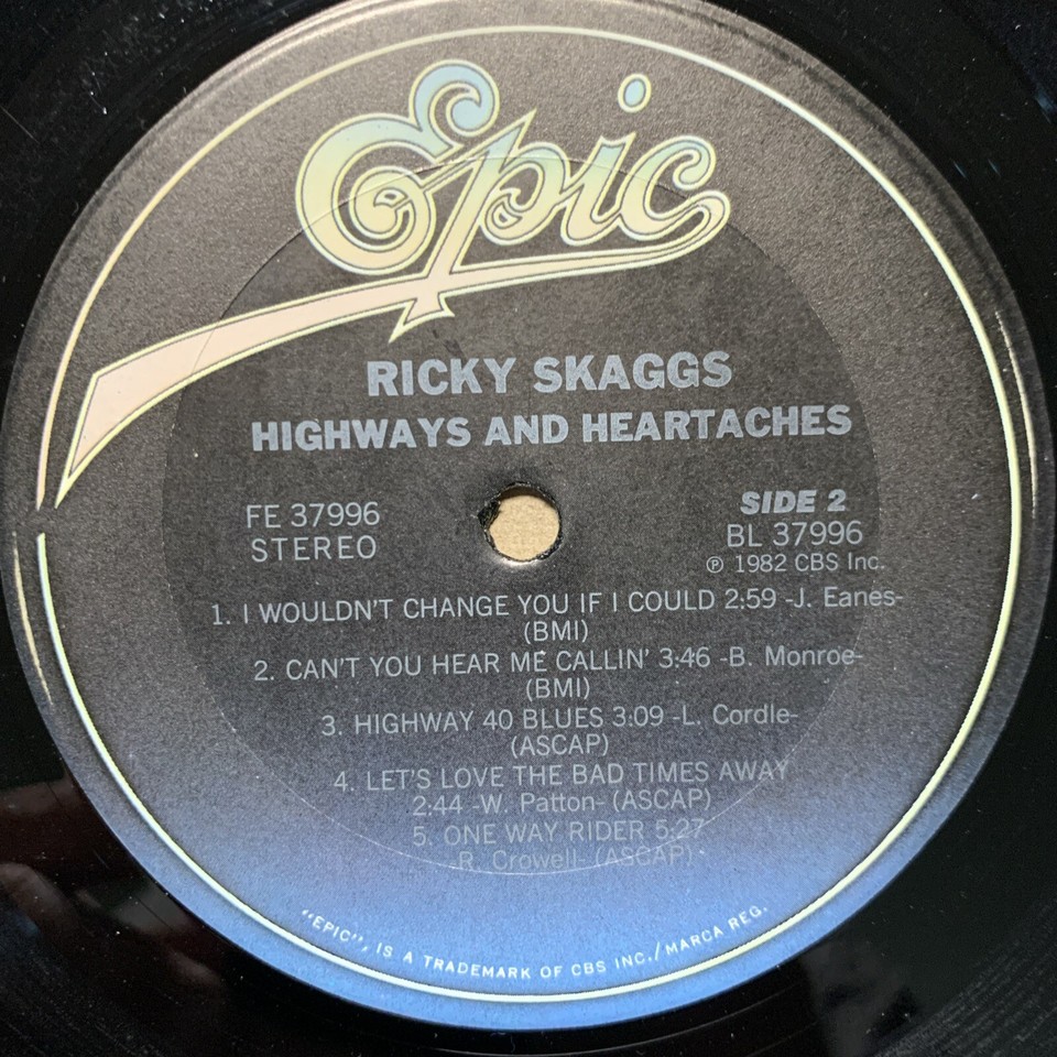 Ricky Skaggs Highways And Heartaches Vinyl LP 1982 Bluegrass Country EX