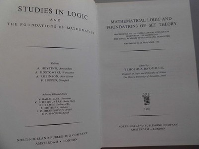 Mathematic Logic and Foundations of set Theory Bar-Hillel: