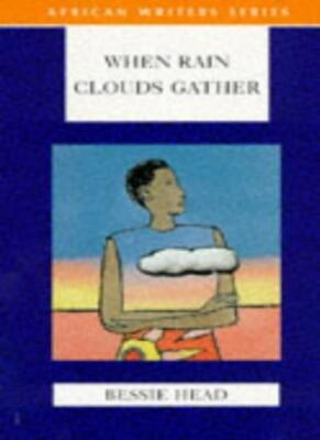 When Rain Clouds Gather (African Writers Series),Bessie Head
