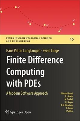Finite Difference Computing with Pdes: A Modern Software Approach (Hardback or C