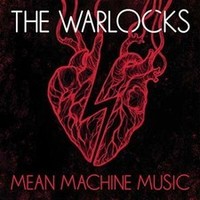 Warlocks - Mean Machine Music - Vinyl Record - G4Z