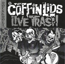 COFFIN LIDS - LIVE TRASH - CD - G3z