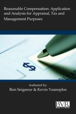 Seigneur - Reasonable Compensation  Application and Analysis for Appra - X555z