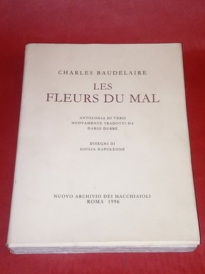 I FIORI DEL MALE, CHARLES BAUDELAIRE, ARCHIVIO DEI MACCHIAIOLI, 1996
