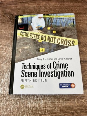 Techniques of Crime Scene - Hardcover, by Fisher Barry A. - Very Good