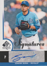 Joakim Soria 2009 UD SP Authentic auto autograph card S-SO