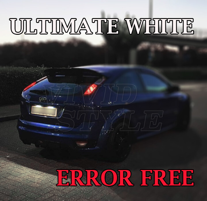 FOR FORD FOCUS MK2 NUMBER PLATE LED VIVID ULTIMATE WHITE CANBUS
