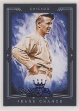 2015 Panini Diamond Kings Blue Framed 88/99 Frank Chance #49 HOF 0l2