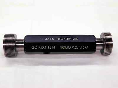 NEW 1 3/16 18 UNEF 2B THREAD PLUG GAGE 1.1875 GO NO GO P.D.'S = 1.1514 & 1.1577