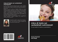 Sonia Kukreti (U. A.) | Libro Di Testo Sui Carboidrati Nutrizionali | Buch