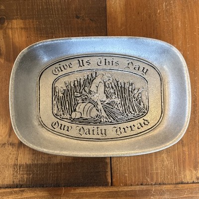 Vintage Give Us This Day Our Daily Bread Plate Wilton RWP Pewter Platter 9''x6.5''
