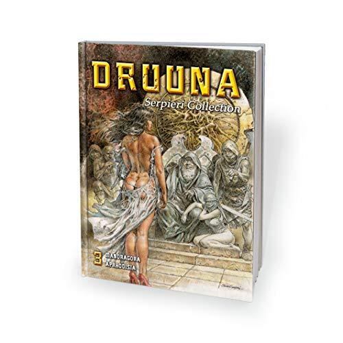 9788865273999 Druuna. Serpieri collection: Druuna vol. 3 Mandragora-Aphrodisia -