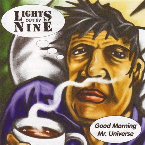 Альбом Lights Out By Nine Good Morning Mr. Universe (CD)